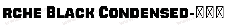 rche Black Condensed字体转换 rche Black Condensed字体转换